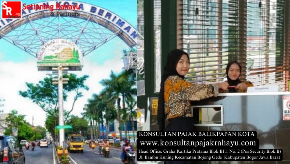 Mengapa Koreksi Kredit Pajak Dilakukan? Memahami Alasannya bagi Wajib Pajak di Balikpapan Kota