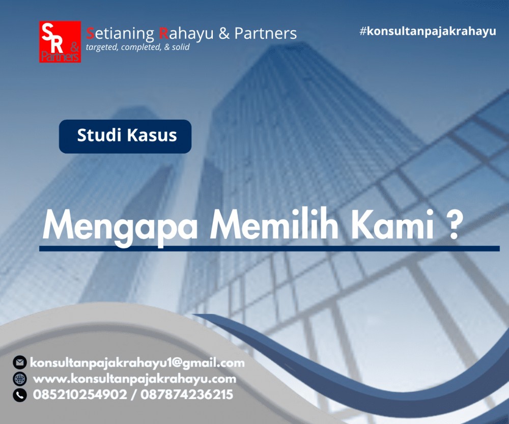 Mengapa Memilih Kami ?