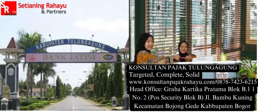 Meningkatkan Kepatuhan Pajak: Layanan Pengisian SPT untuk Perusahaan di Tulungagung