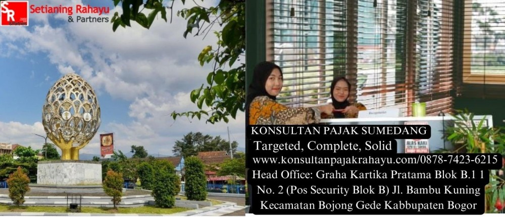 Menyelesaikan Perselisihan Pajak SPT Perusahaan di Sumedang: Layanan Pengadilan Pajak dari Konsultan Pajak Rahayu
