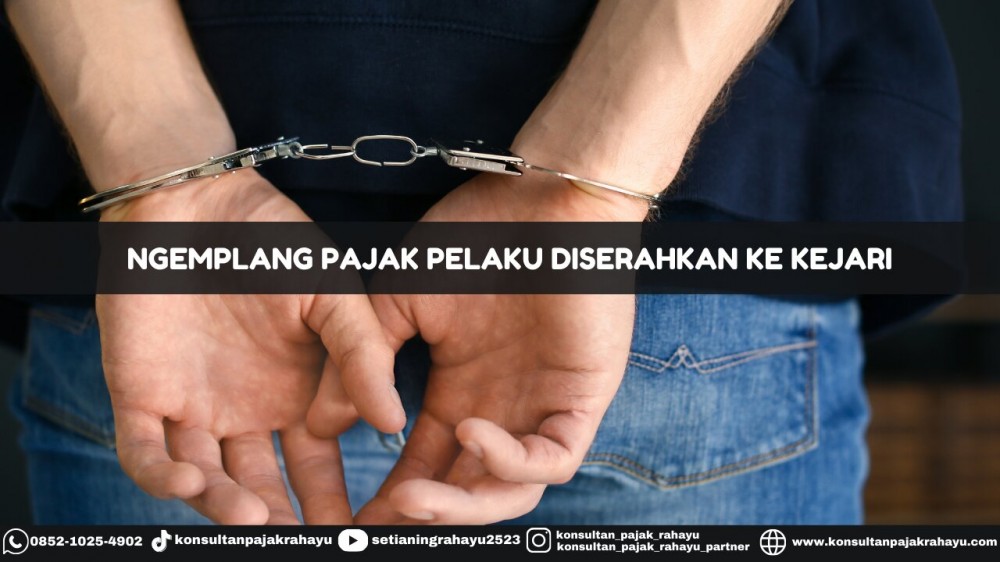 Ngemplang Pajak Pelaku Diserahkan ke Kejari