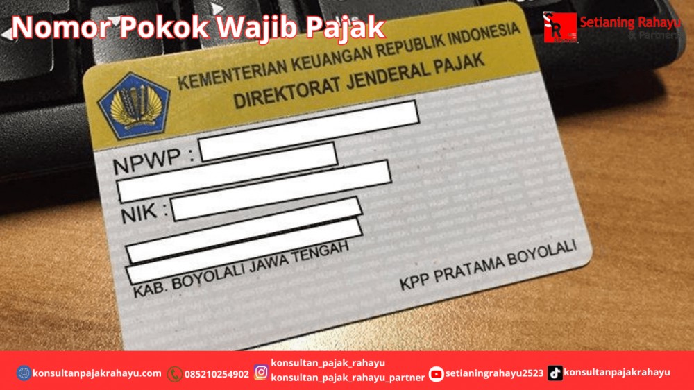 Nomor Pokok Wajib Pajak (NPWP)