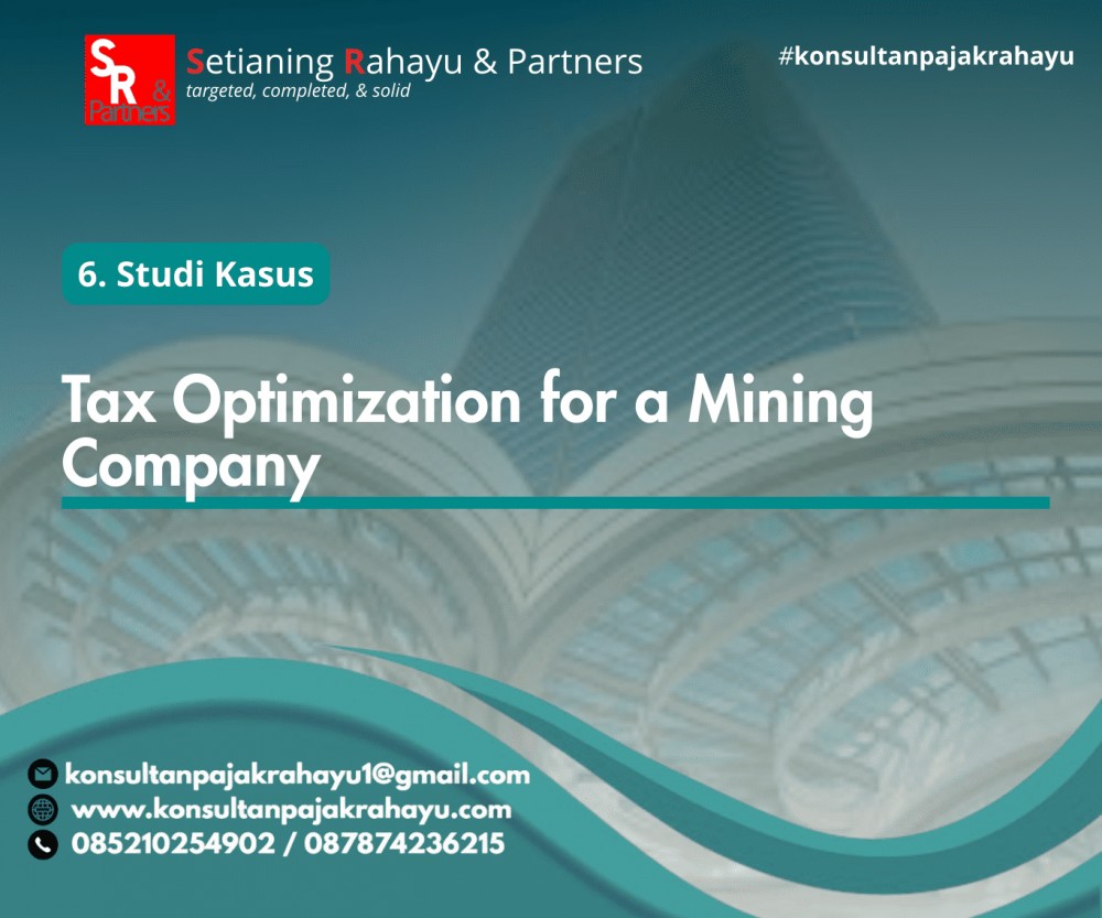 Optimalisasi Pajak di Perusahaan Tambang