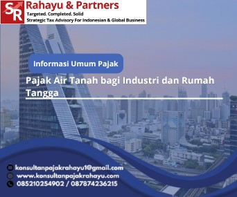 Pajak Air Tanah bagi Industri dan Rumah Tangga