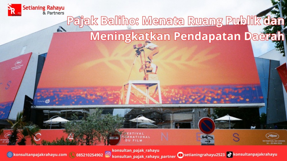 Pajak Baliho: Menata Ruang Publik dan Meningkatkan Pendapatan Daerah