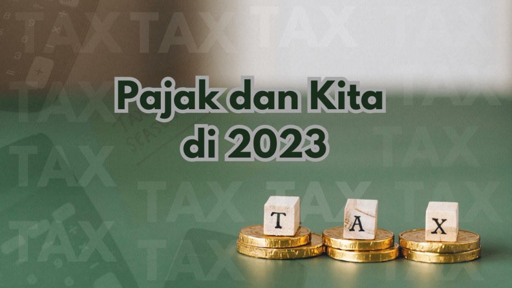 Pajak dan Kita di 2023