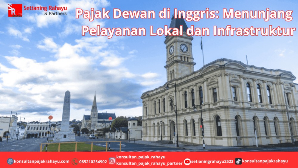 Pajak Dewan di Inggris: Menunjang Pelayanan Lokal dan Infrastruktur