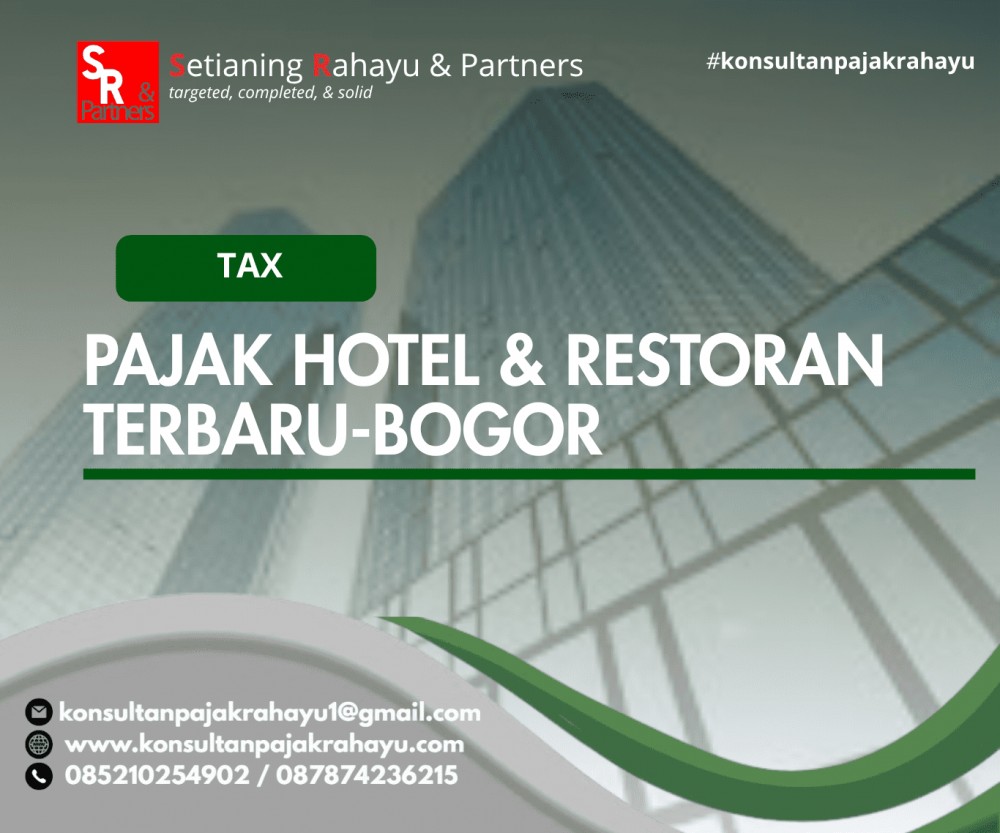 PAJAK HOTEL & RESTORAN TERBARU-BOGOR