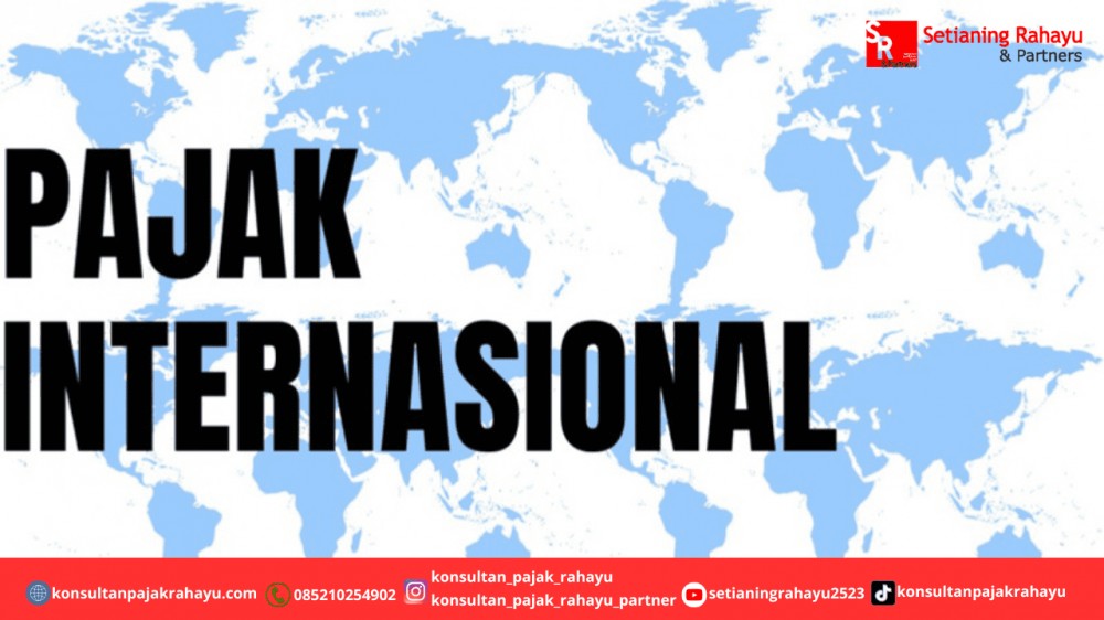 PAJAK INTERNASIONAL