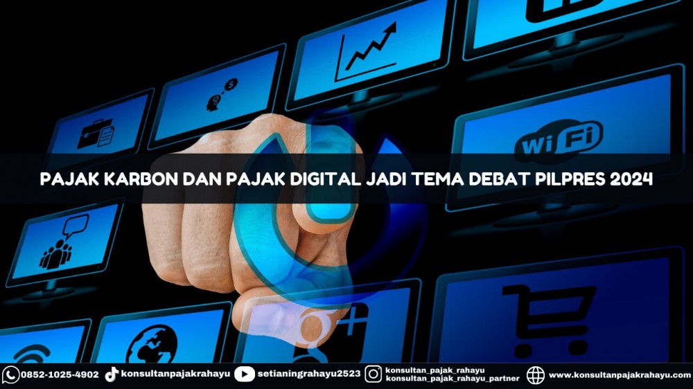 Pajak Karbon dan Pajak Digital Jadi Tema Debat Pilpres 2024