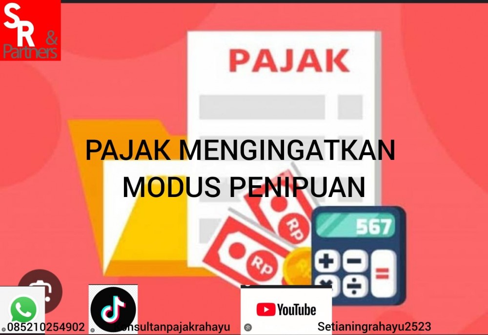 Pajak mengingatkan modus penipuan