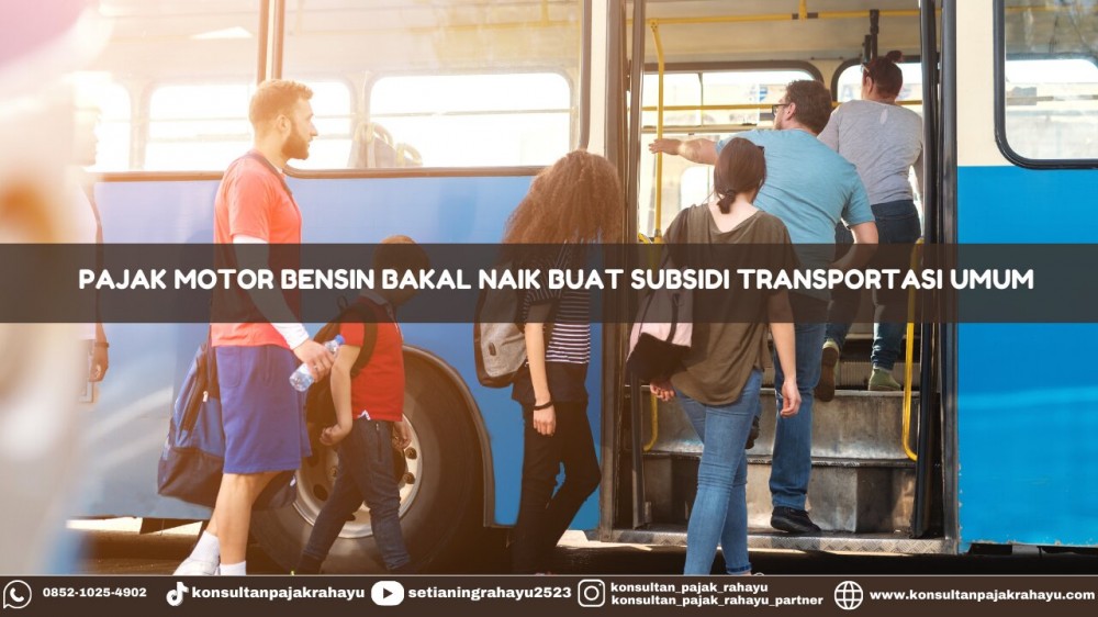 Pajak Motor Bensin Bakal Naik Buat Subsidi Transportasi Umum