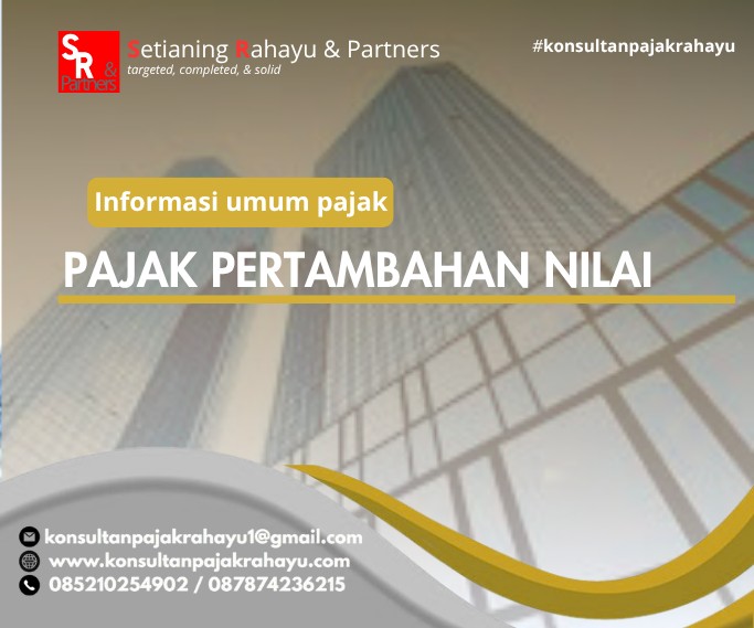 PAJAK PERTAMBAHAN NILAI