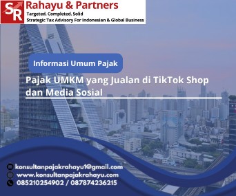 Pajak UMKM yang Jualan di TikTok Shop dan Media Sosial