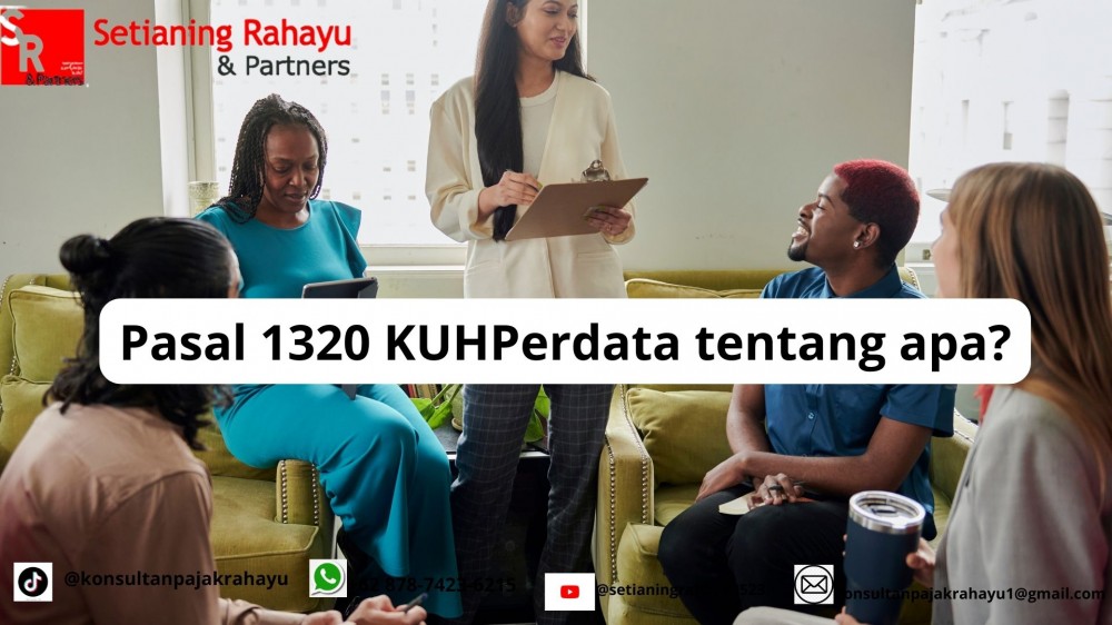 PASAL 1320 KUHPERDATA TENTANG APA?