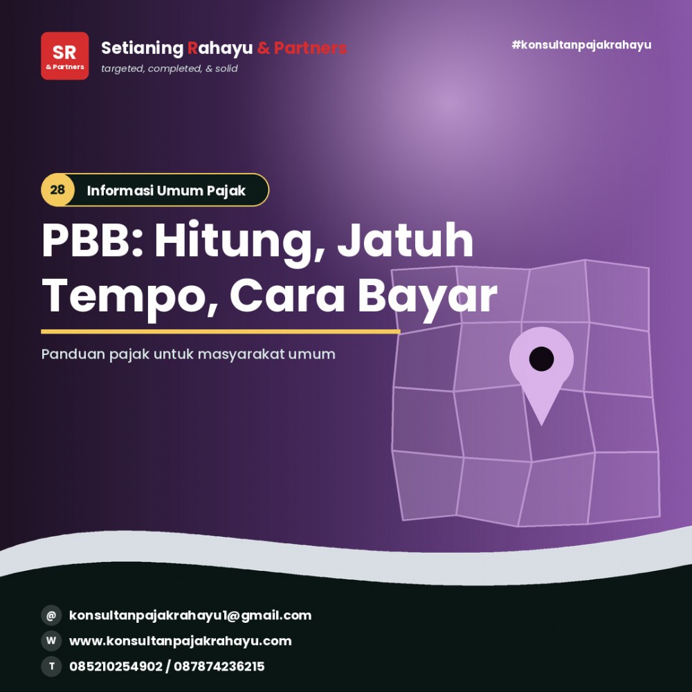 PBB: Cara Menghitung, Jatuh Tempo, dan Cara Membayarnya!