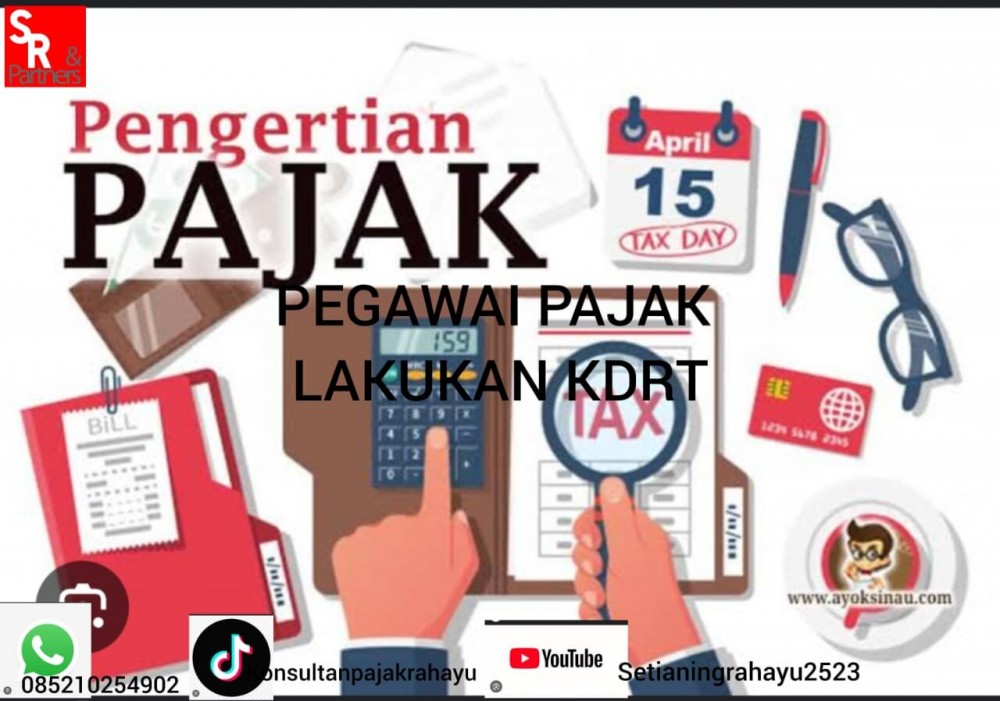 Pegawai pajak lakukan kdrt