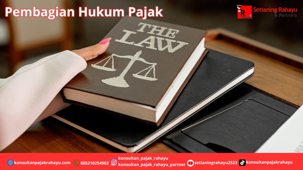 Pembagian Hukum Pajak