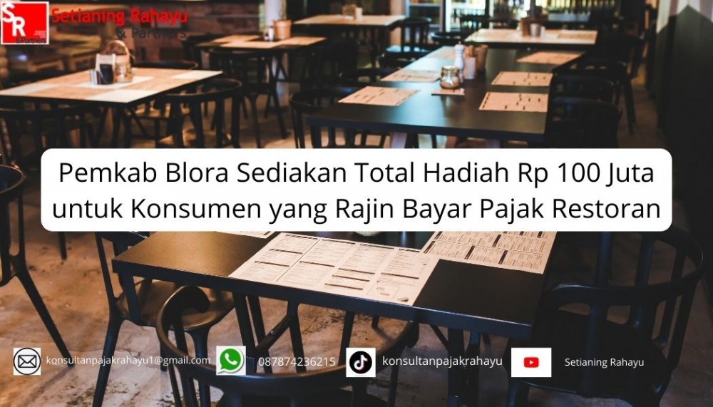 Pemkab Blora Sediakan Total Hadiah Rp 100 Juta untuk Konsumen yang Rajin Bayar Pajak Restoran
