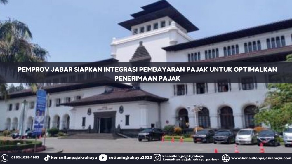 Pemprov Jabar Siapkan Integrasi Pembayaran Pajak untuk Optimalkan Penerimaan Pajak