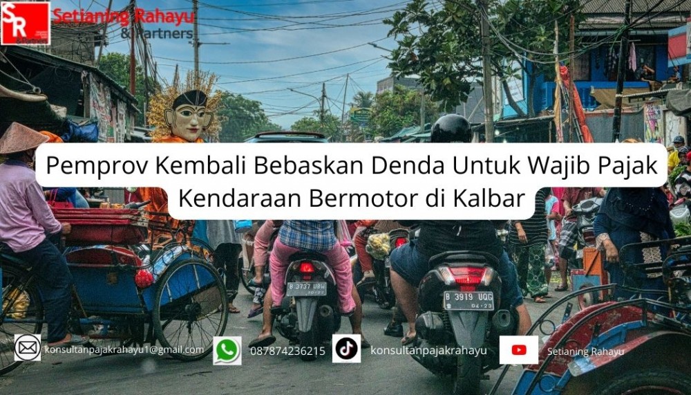 Pemprov Kembali Bebaskan Denda untuk Wajib Pajak Kendaraan Bermotor di Kalbar
