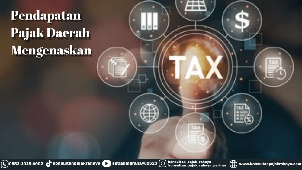 Pendapatan Pajak Daerah yang Mengenaskan