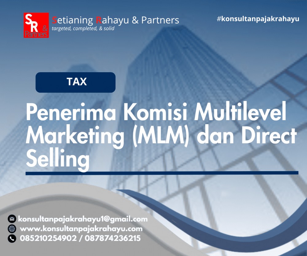 Penerima Komisi Multilevel Marketing (MLM) dan Direct Selling