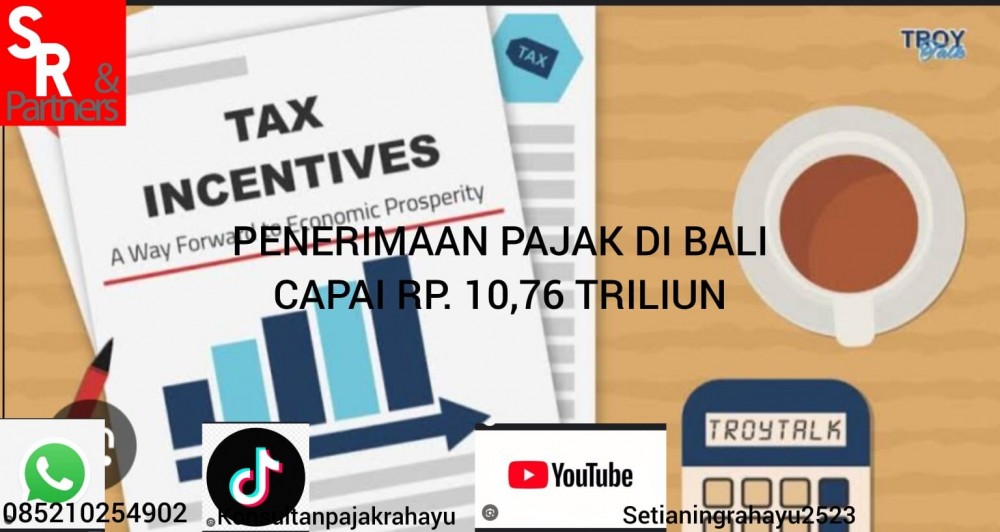 Penerimaan Pajak di Bali Capai Rp 10,76 Triliun