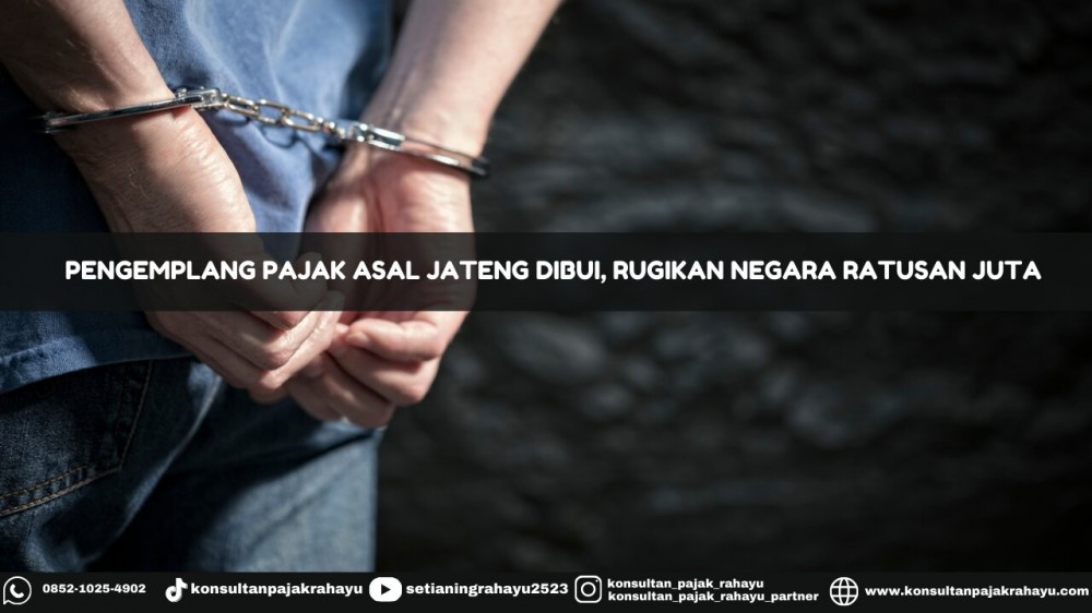Pengemplang Pajak Asal Jateng DIBUI, Rugikan Negara Ratusan Juta