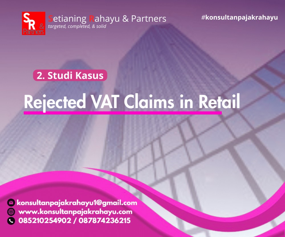 Penolakan Klaim PPN di Perusahaan Retail