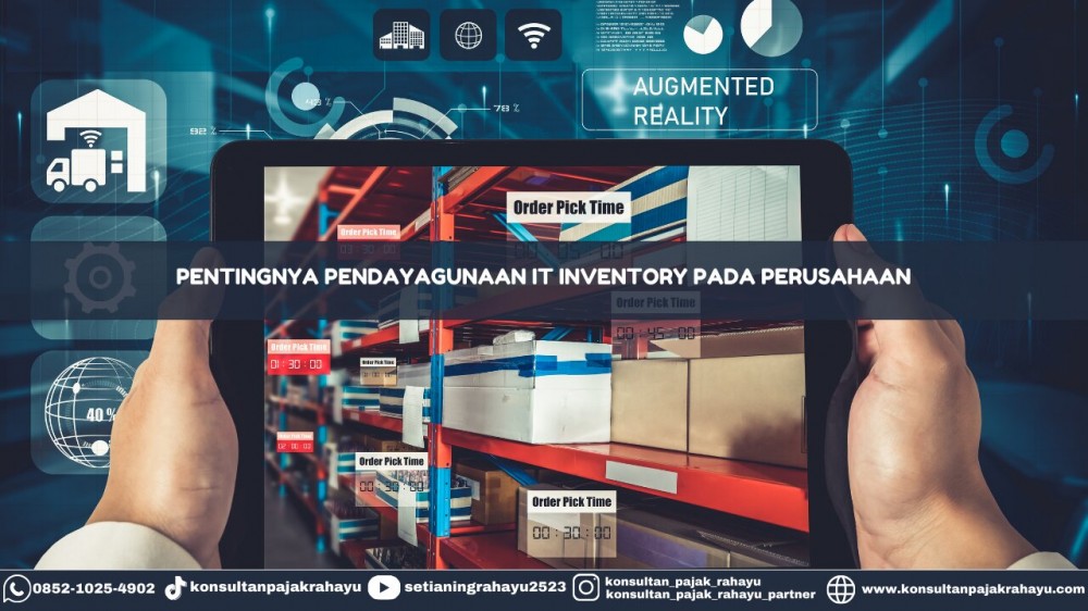 Pentingnya Pendayagunaan IT Inventory pada Perusahaan