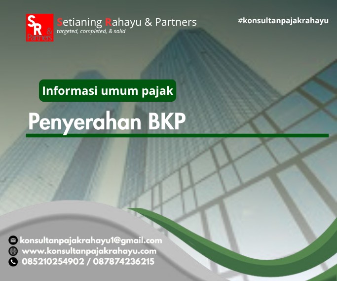 Penyerahan BKP