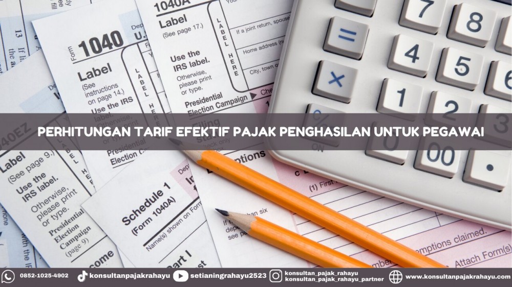 Perhitungan Tarif Efektif Pajak Penghasilan untuk Pegawai