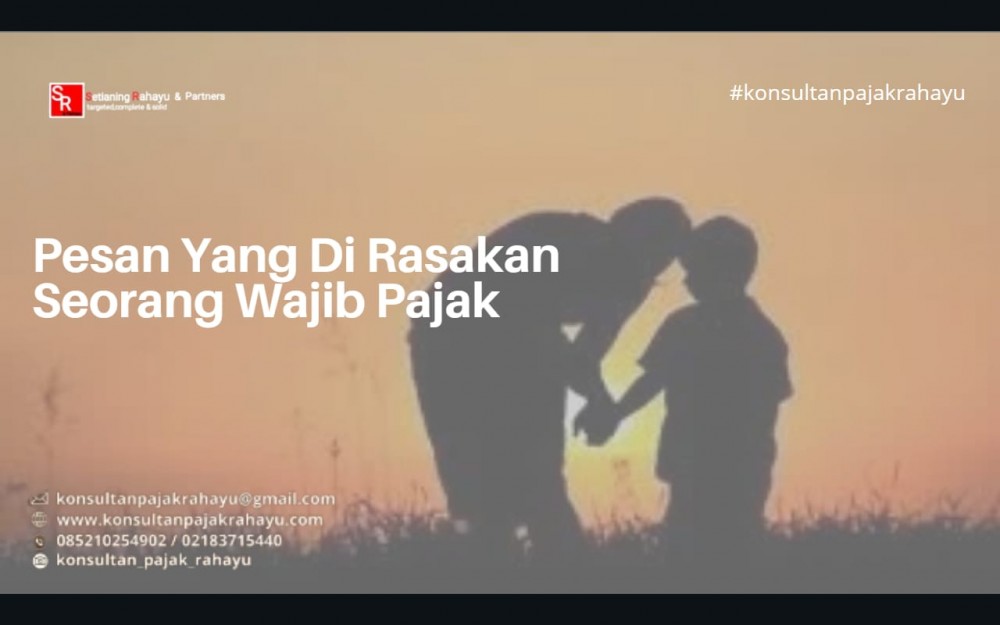 Pesan yang dirasakan Wajib Pajak (WP)