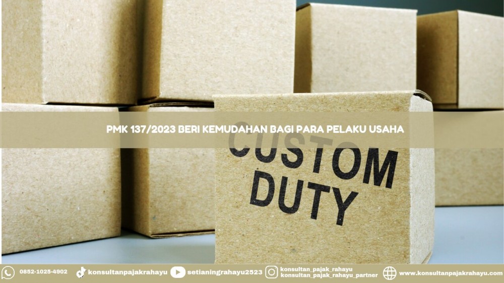 PMK 137/2023 Beri Kemudahan Pelaku Usaha