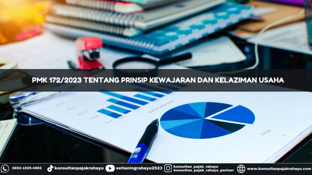 PMK 172/2023 Tentang Prinsip Kelaziman Usaha