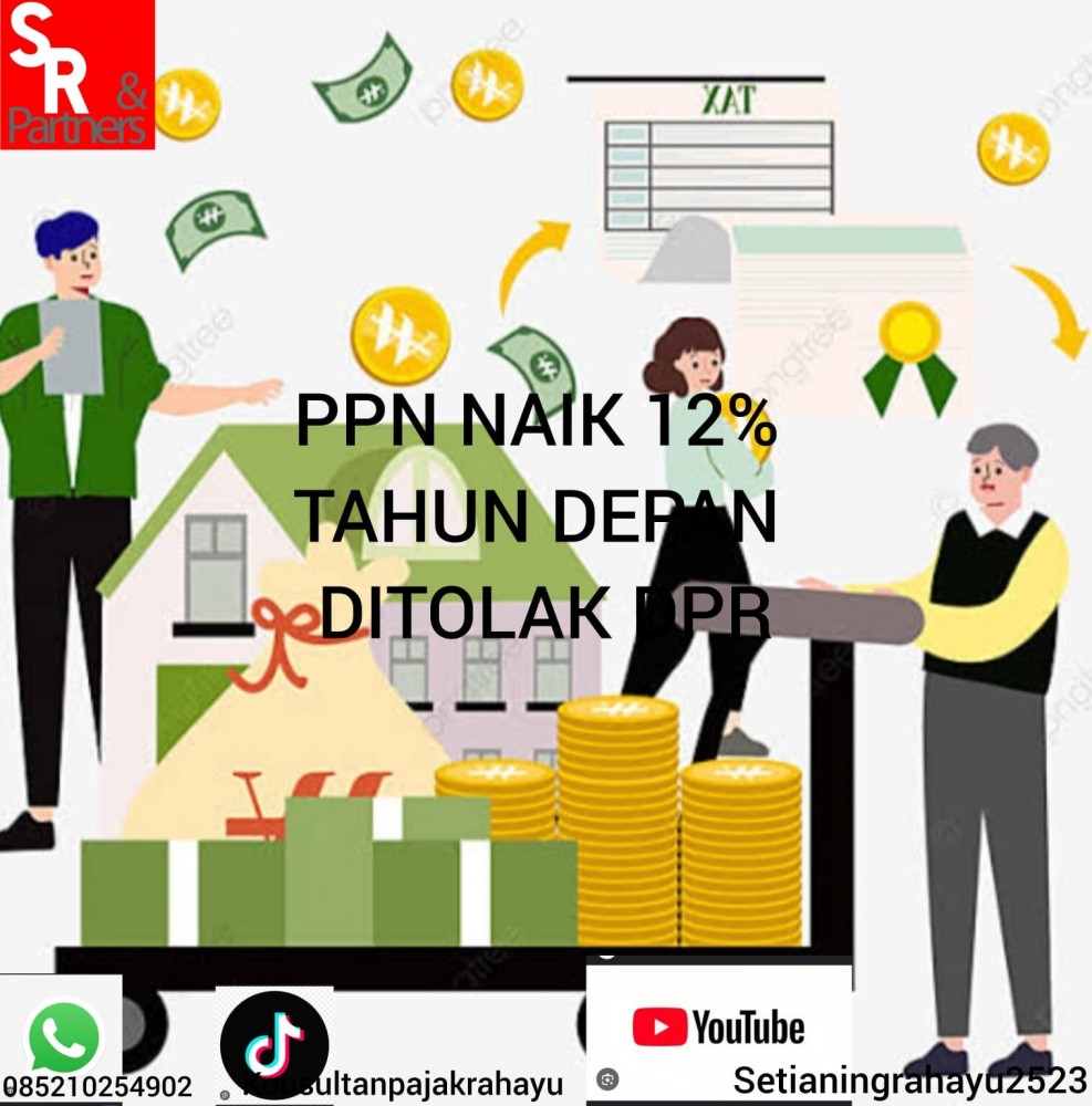 PPN naik 12% tahun depan ditolak DPR