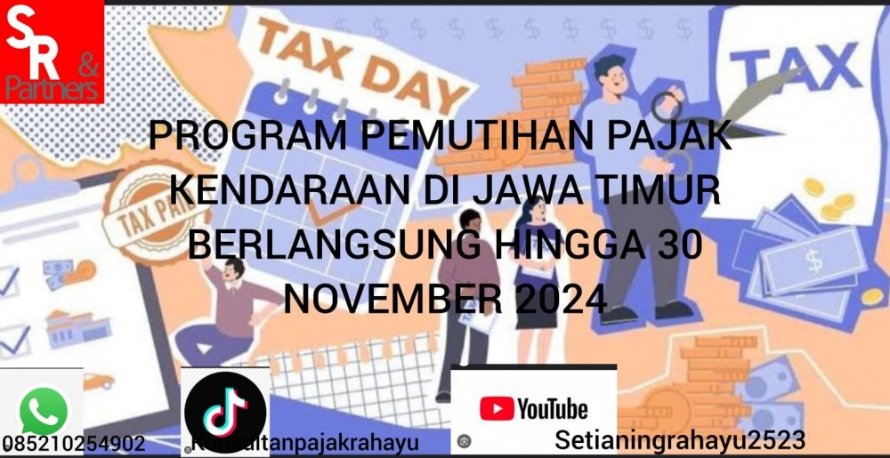 Program Pemutihan Pajak Kendaraan di Jawa Timur Berlangsung Hingga 30 November 2024