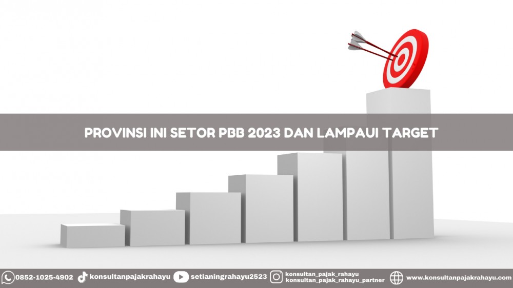 Provinsi Ini Setor PBB 2023 dan Lampaui Target
