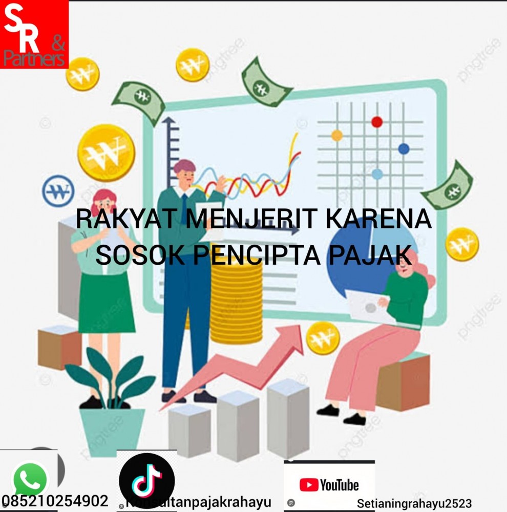 Rakyat menjerit karena sosok pencipta pajak