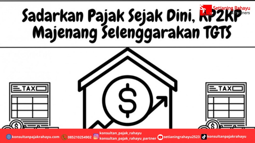 Sadarkan Pajak Sejak Dini, KP2KP Majenang Selenggarakan TGTS