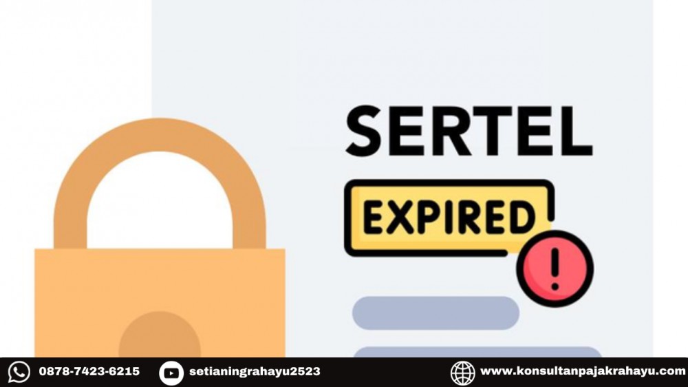Sertel Kadaluarsa Apa yang Harus Dilakukan?