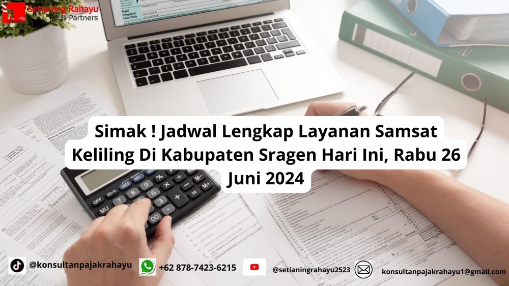 Simak ! Jadwal Lengkap Layanan Samsat Keliling Di Kabupaten Sragen Hari Ini, Rabu 26 Juni 2024