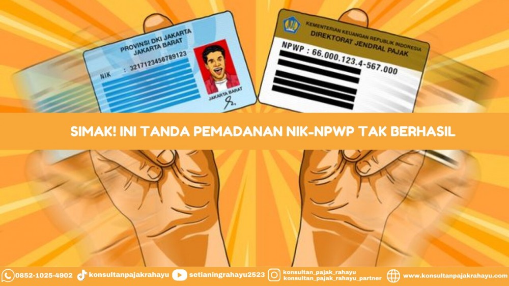 Simak! Ini Pertanda Pemadanan NIK-NPWP Tak Berhasil
