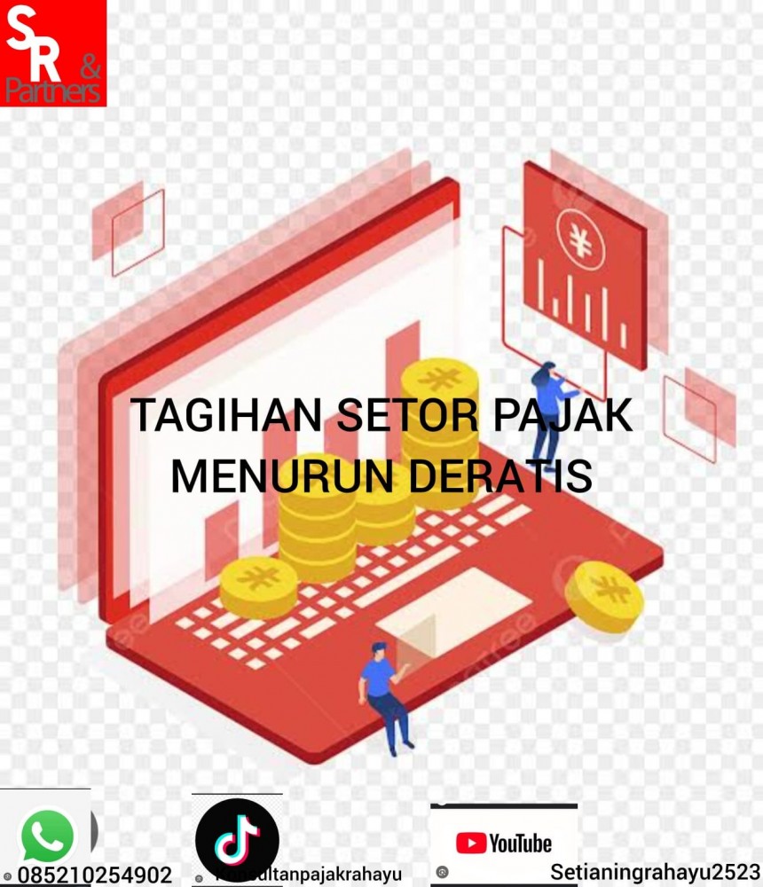 Tagihan setor pajak menurun deratis