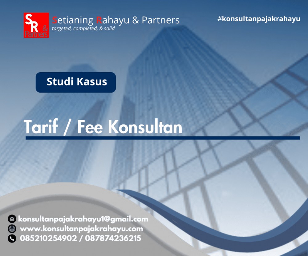 Tarif / Fee Konsultan