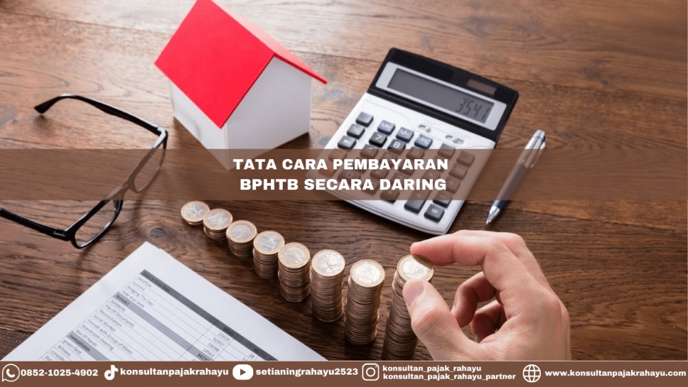 Tata Cara Pembayaran BPHTB Secara Daring/Online