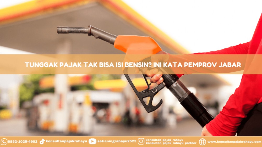 Tunggak Pajak Tak Bisa Isi Bensin? Ini Kata Pemprov Jabar