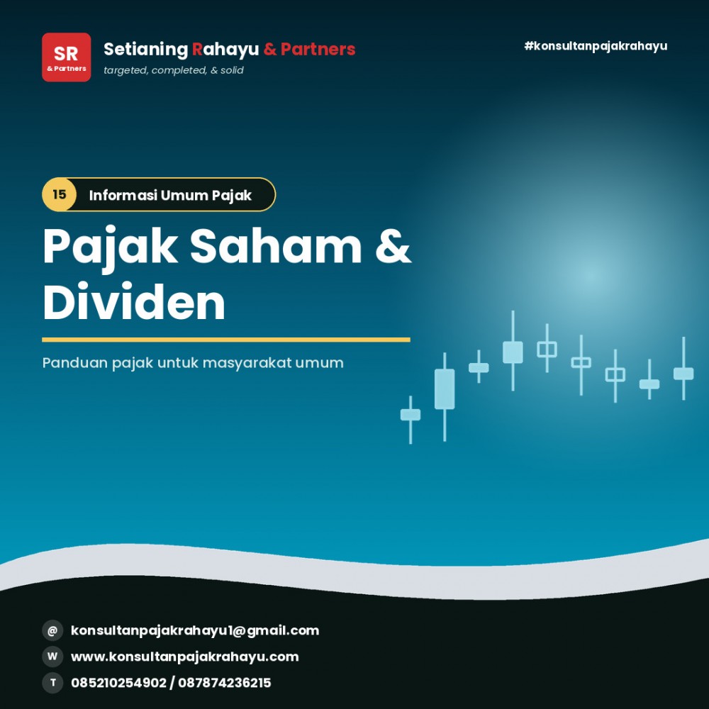 Untung Main Saham dan Dividen, Pajaknya Berapa?
